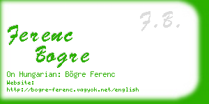 ferenc bogre business card